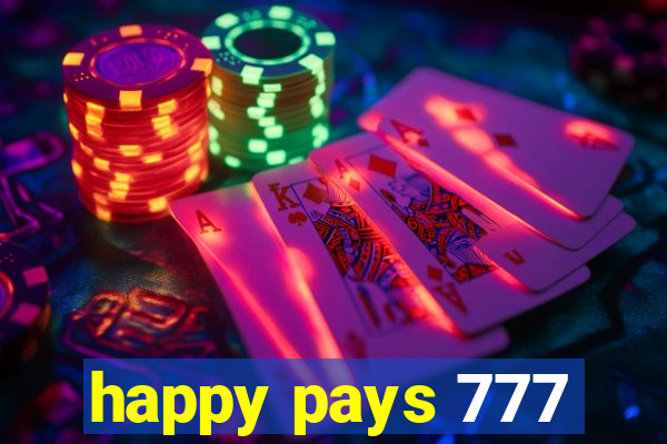 happy pays 777